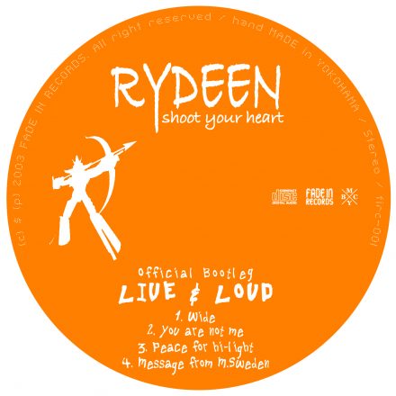 RYDEEN / LIVE LOUD｜FADE IN RECORDS