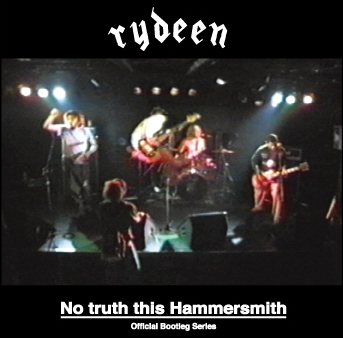 RYDEEN No truth this Hammersmith｜FADE IN RECORDS