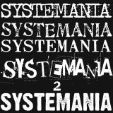 SYSTEMATIC DEATH SYSTEMANIA 2｜FADE IN RECORDS